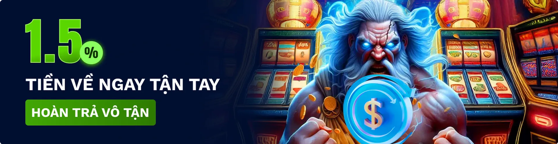 Thưởng ngay 1.5% giá trị tiền nạp