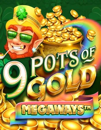 9 Pots of Gold Megaways