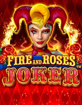 Fire and Roses : Joker