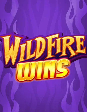 Wildfire Wins