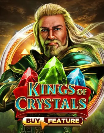 Kings of Crystals