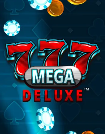 777 Mega Deluxe™