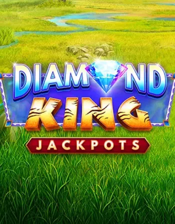 Diamond King Jackpots