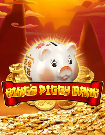 King’s Piggy Bank