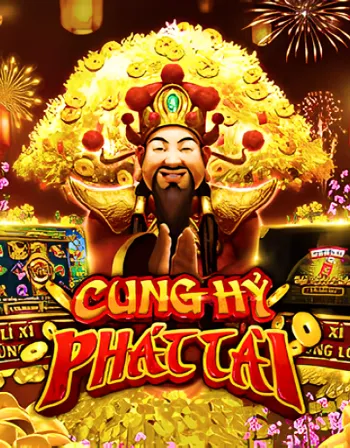 Cung Hỷ Phát Tài