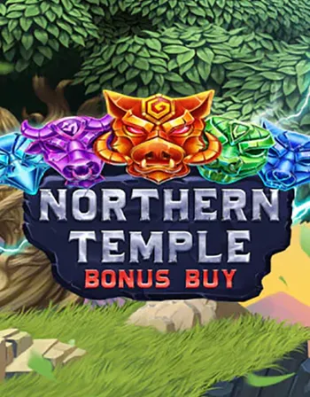 Northern Temple Bonus Buy