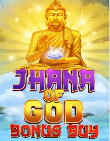 Jhana of God Bonus Buy